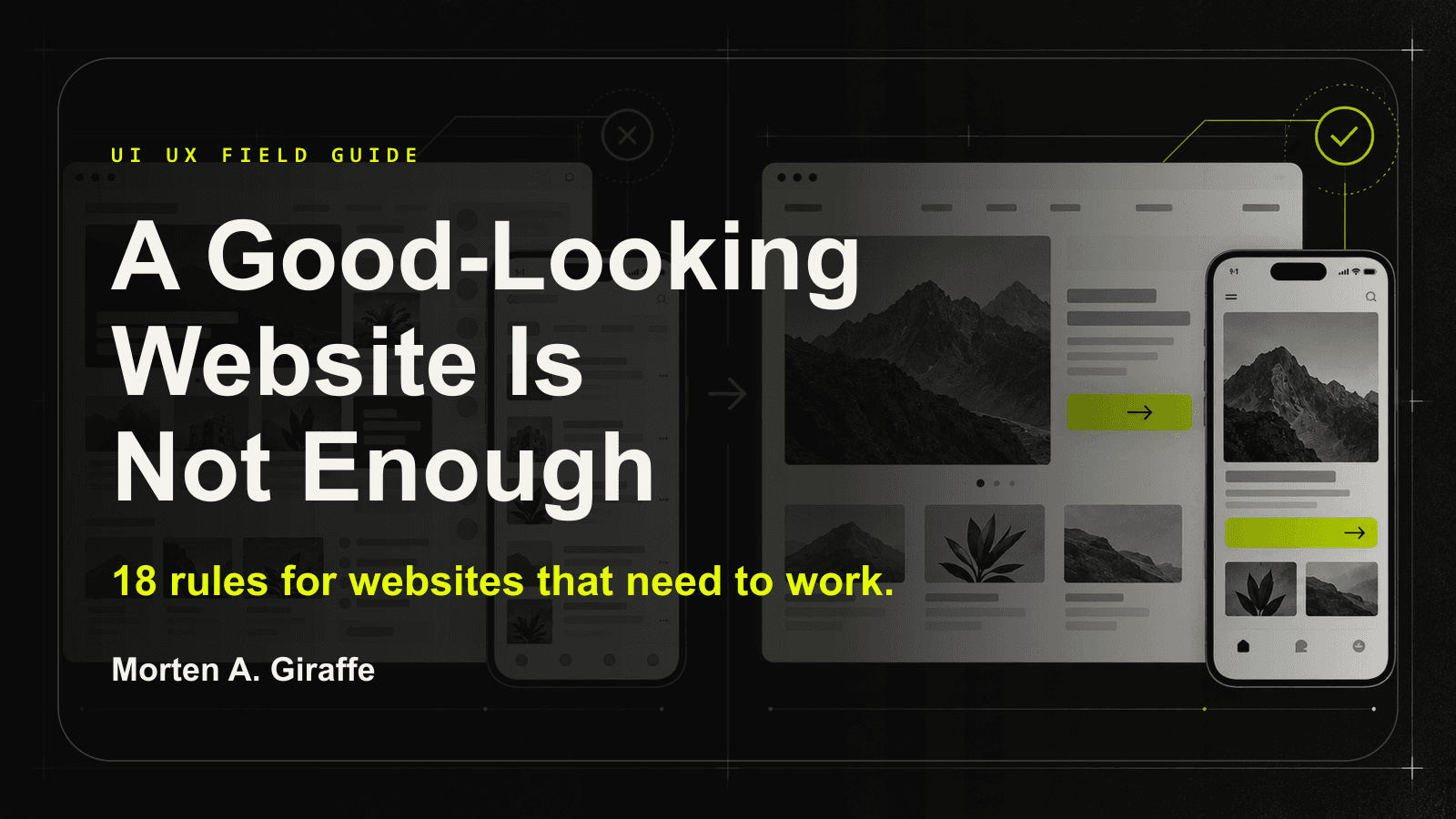 Morten A. Giraffe UI/UX Field Guide social card for 18 rules that make websites work.
