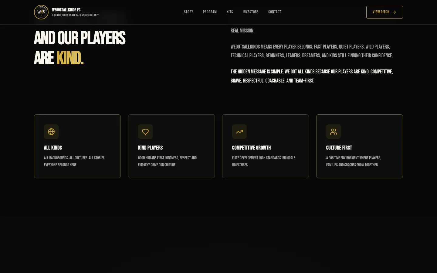 WeGotsAllKinds FC story section explaining that the club got all kinds because its players are kind.
